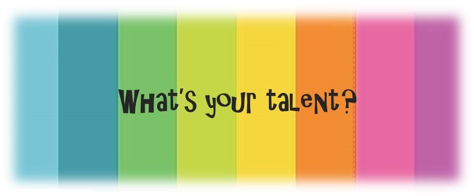 What’s your Talent 5